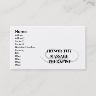 Honour Thy Massage Therapist Business Card