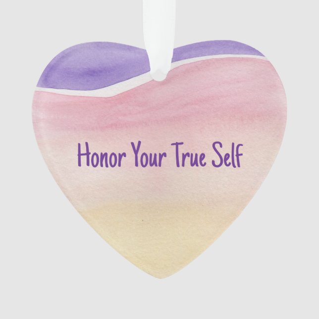 Honour Your True Self Acrylic Ornament (Front)