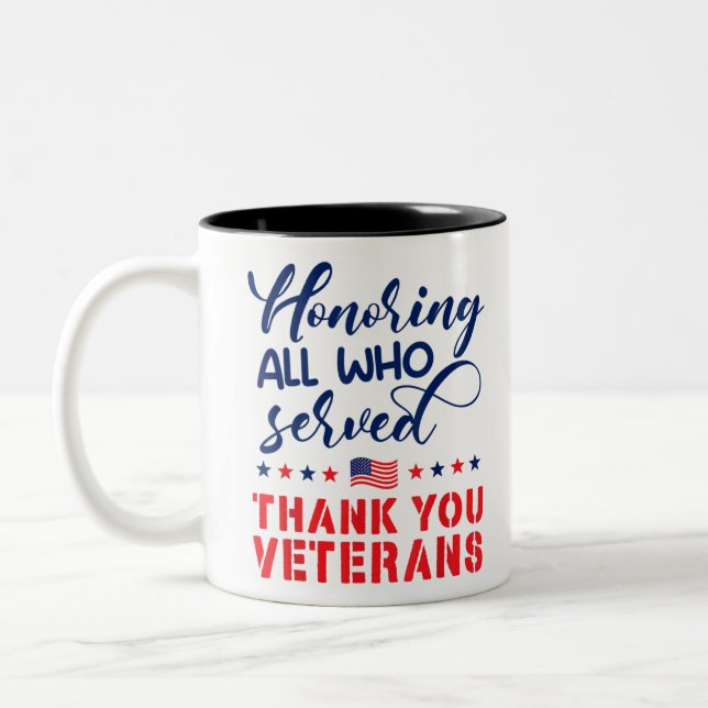 Honouring All Who Served Military Flag Thank You V Two-Tone Coffee Mug (Left)