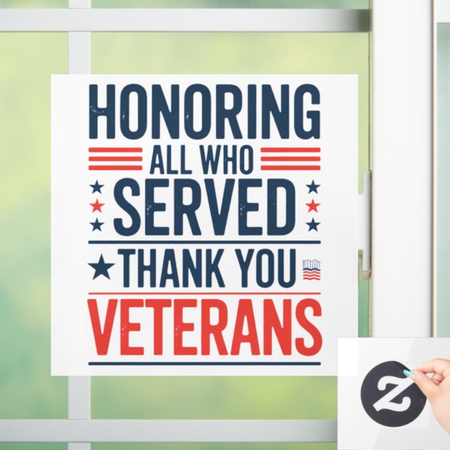 Honouring All Who Served Thank You Veterans Day  Window Cling (Home)