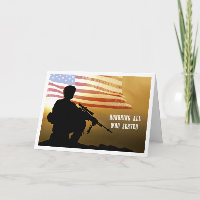 Honouring all who served. Veterans Day Cards (Front)