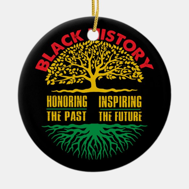 Honouring Past Inspiring Black History Month Ceramic Ornament (Front)