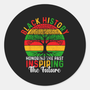 Honouring Past Inspiring Future Black History Mont Classic Round Sticker