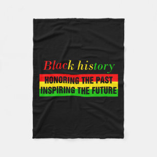 Honouring Past Inspiring Future Black History Mont Fleece Blanket