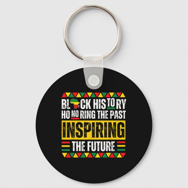 Honouring Past Inspiring Future Black History Prid Keychain (Front)