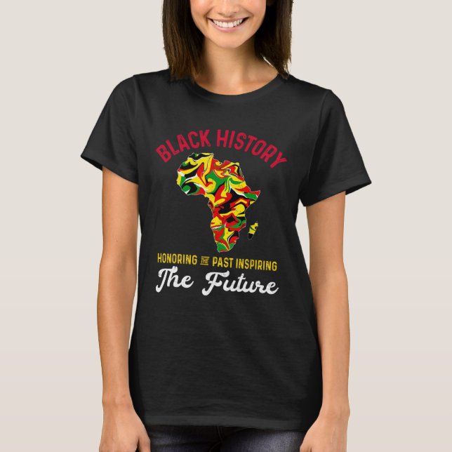 Honouring Past Inspiring Future Juneteenth Shirt A (Front)