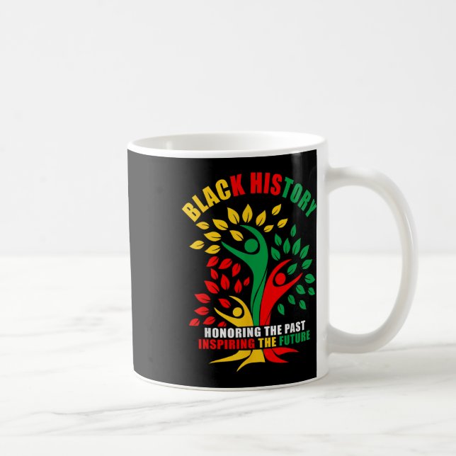 Honouring Past Inspiring Future Men Women Black Hi Coffee Mug (Right)