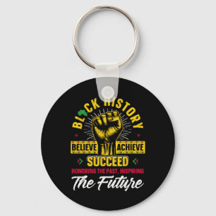 Honouring Past Inspiring Future Men Women Black Hi Keychain