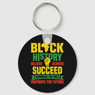 Honouring Past Inspiring Future Men Women Black Hi Keychain