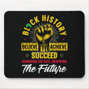 Honouring Past Inspiring Future Men Women Black Hi Mouse Pad