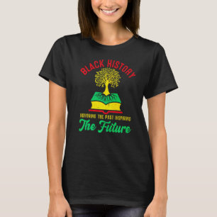 Honouring Past Inspiring Future Men Women Black Hi T-Shirt