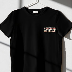 "Honouring the Brave" T-Shirt