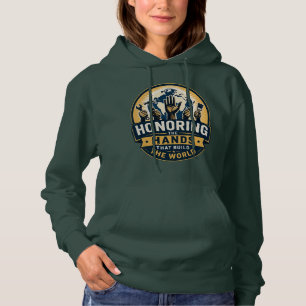 Honouring the Hands That Build the World Green Hoodie