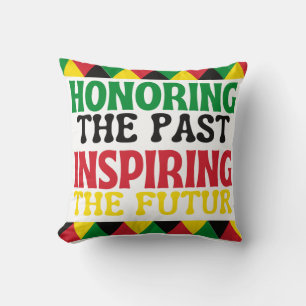 Honouring the past insiring the futur motivational throw pillow