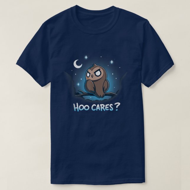 Hoo Cares Impassivity Owls Forest Night Hoot Funny T-Shirt (Design Front)