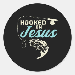 Hook On Jesus Byb Fishing Christian Religious God Classic Round Sticker