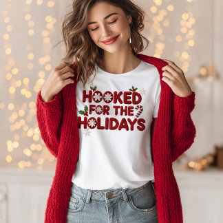 Hooked for the Holidays Crochet Christmas T-Shirt