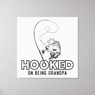 Hooked On Being A Grandpa Canvas Print