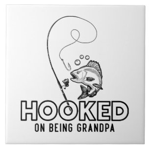 Hooked On Being A Grandpa Tile
