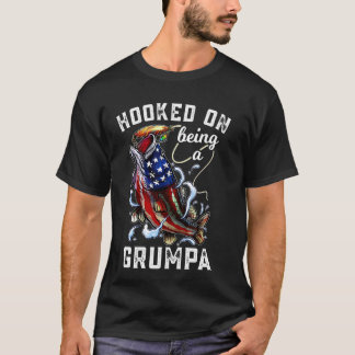 Hooked On Being A Grumpa 4th Of July Fishing Grand T-Shirt