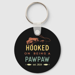 Hooked On Being A Pawpaw Est 2024 First Time Grand Keychain