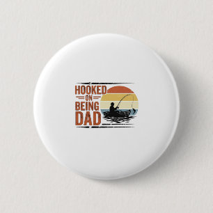 Hooked On Being Dad Vintage Fishing Shirt Design_1 2 Inch Round Button