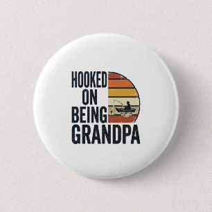 Hooked On Being Grandpa Fishing Retro Vector Desig 2 Inch Round Button