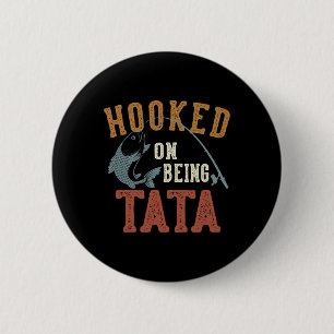 Hooked On Being S Breast Father's Day Fishing S Br 2 Inch Round Button