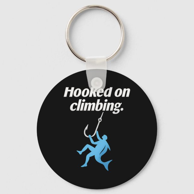 Hooked On Climbing Fish Hook Climber Art  Keychain (Front)