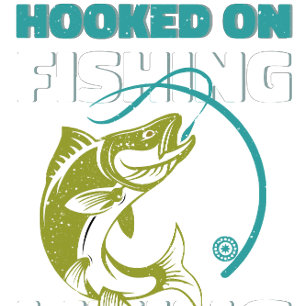 Hooked On Fishing, Living the Hobby - Fishing Art T-Shirt