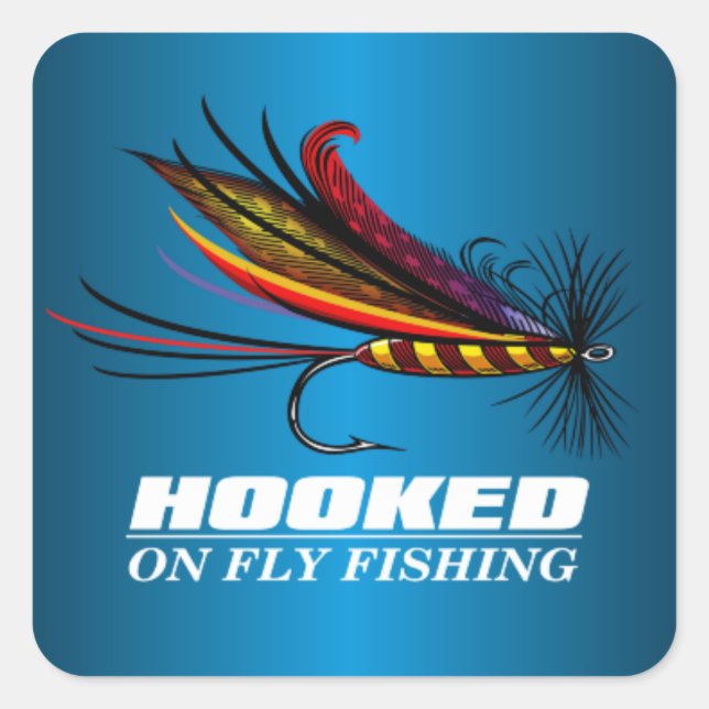 Hooked On Fly Fishing Square Sticker (Front)