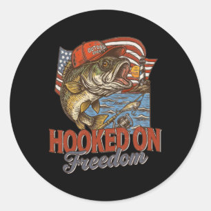 Hooked On Freedom Happy 4th Of July Fishing Americ Classic Round Sticker