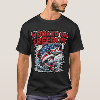 Hooked on Freedom Patriotic Bass Fish Design T-Shirt