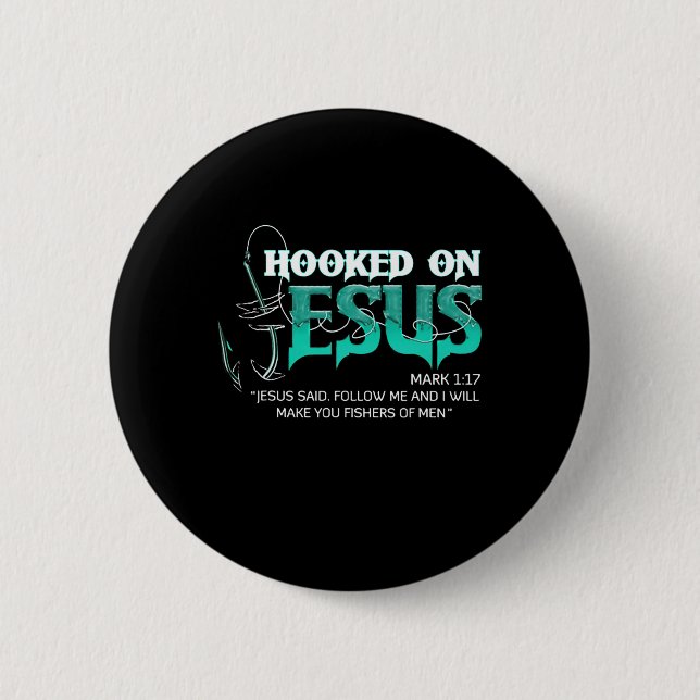 Hooked On Jesus Funny Fishing  2 Inch Round Button (Front)