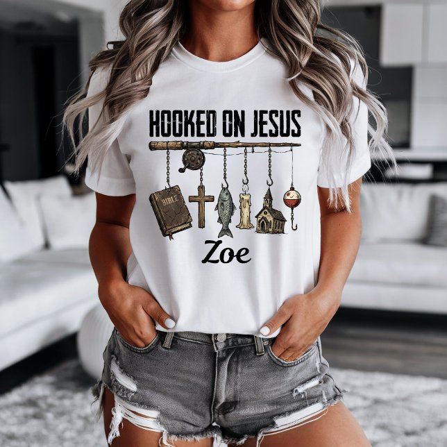 Hooked on Jesus Personalized T-shirt (Hooked on Jesus t-shirt. )
