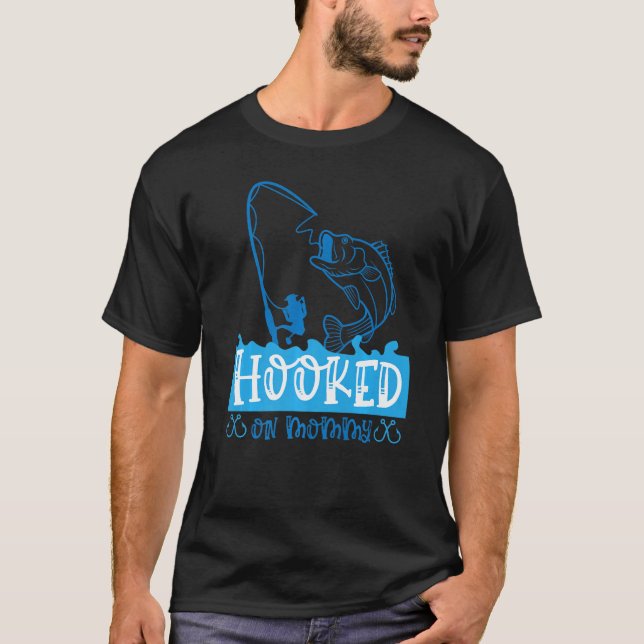 Hooked On Mommy Angling Fishing T-Shirt (Front)