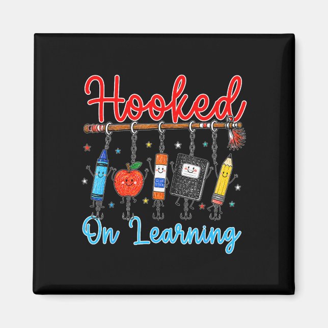 Hooked on school cute first day of school supplies magnet (Front)