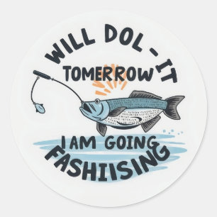 Hooked on Tomorrow: A Whimsical Fishing Adventure" Classic Round Sticker
