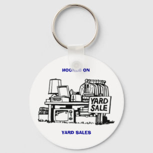 Hooked on Yard Sales Keychain