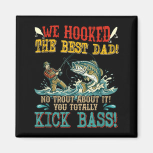 Hooked The Best Dad Fathers Day Fishing Lover Magnet