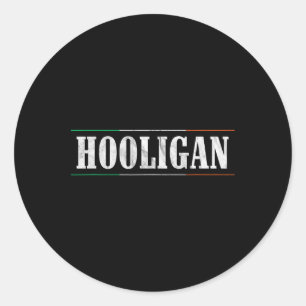 Hooligan - Irish Flag St Patricks Day Funny Classic Round Sticker