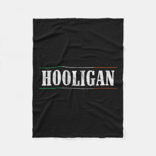 Hooligan - Irish Flag St Patricks Day Funny Fleece Blanket