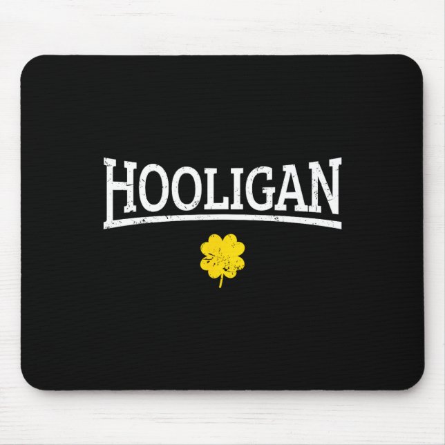 Hooligan Irish St. Patricks Day  Mouse Pad (Front)
