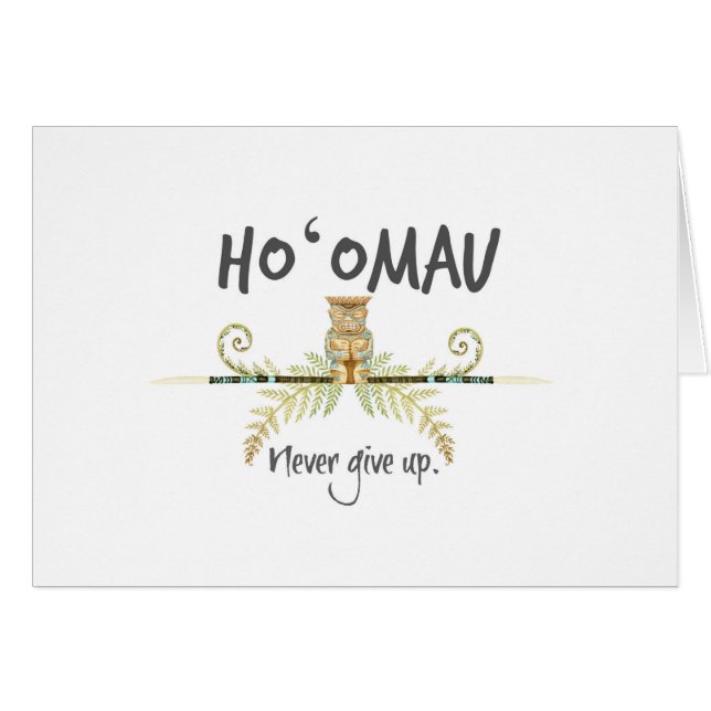 Ho'Omau Never Give Up Watercolor Tiki (Front Horizontal)