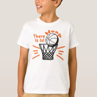 Hoop There It is Basketball
