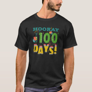 Hooray 100 Days 100th Day of Elementary School Cel T-Shirt