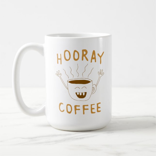 Hooray Coffee! Coffee Mug (Left)
