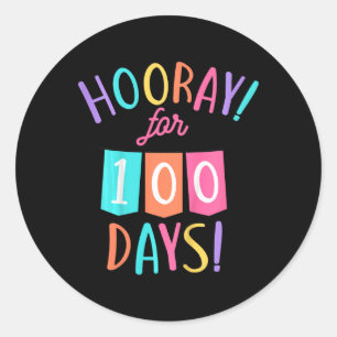 Hooray For 100 Days 100th Day Of School Toddler Bo Classic Round Sticker