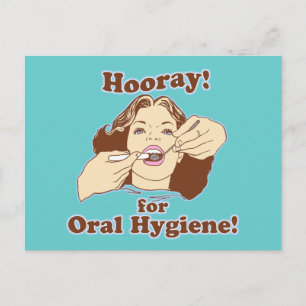 Hooray for Oral Hygiene Postcard