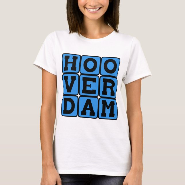 Hoover Dam, Arch-Gravity Dam T-Shirt (Front)